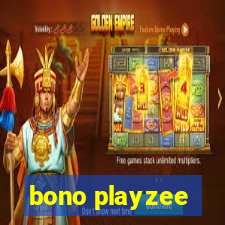 bono playzee